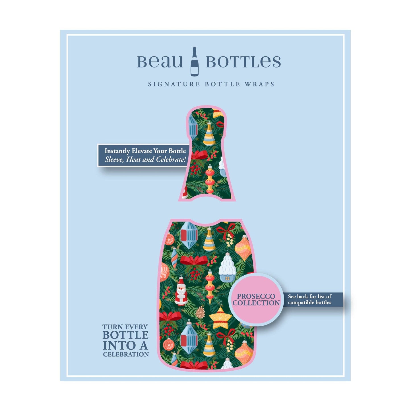 Beau Bottles – Ornament Wonderland (Prosecco)